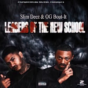 Leaders Of The New School (Explicit)