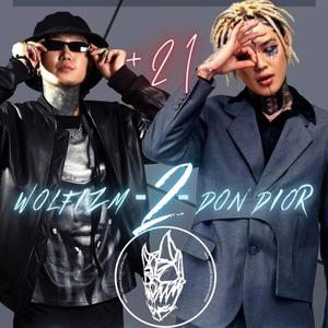 2 (feat. Wolfizm) [Explicit]