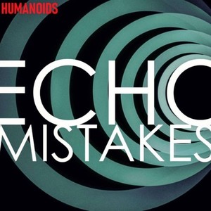 Echo Mistakes