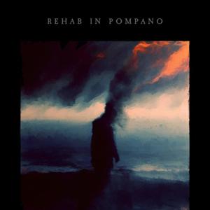 REHAB IN POMPANO (Explicit)