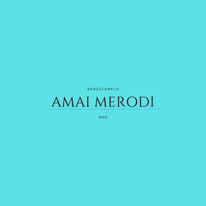 AMAI MERODI (Explicit)