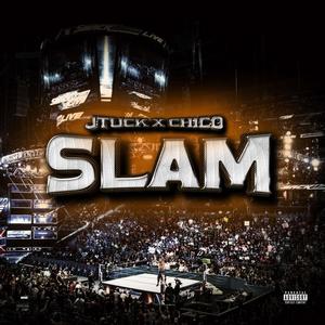 Slam (feat. Gb chico) [Explicit]