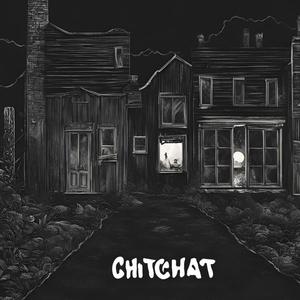 Chitchat (feat. Jack B.) [Explicit]