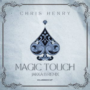 Magic Touch (Jakka-B Remix|remix)
