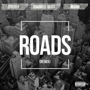 Roads (Remix) [Explicit]