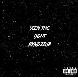 Seen the light (Explicit)
