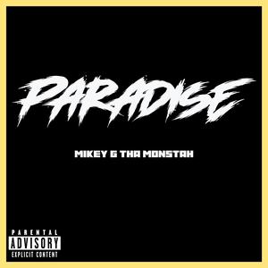 Paradise (feat. AR Solo) [Explicit]