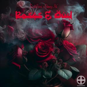 Roses N Oud (feat. Young NC) [Explicit]