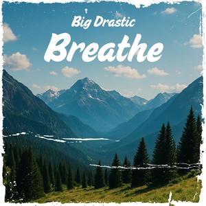BREATHE