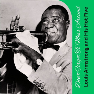 Don't Forget To Mess Around