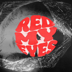 Red Mi Eyes (Explicit)