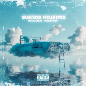 SUEÑOS MOJADOS