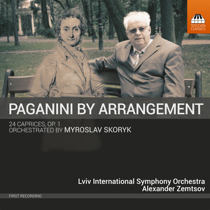 24 Caprices, Op. 1, MS 25 (Arr. M. Skoryk for Orchestra) - 24 Caprices, Op. 1, MS 25 (Arr. M. Skoryk for Orchestra) : No. 12 in A-Flat Major. Allegro (Arr. M. Skoryk for Orchestra)