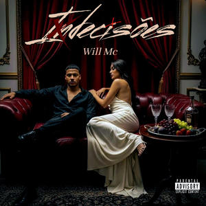 Indecisões (Explicit)