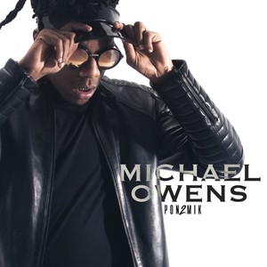 Michael Owens (Explicit)