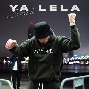 Ya lela (Explicit)