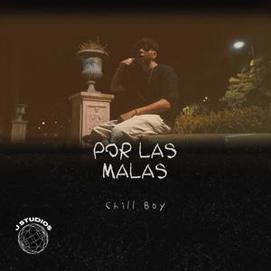 Por las malas (Explicit)