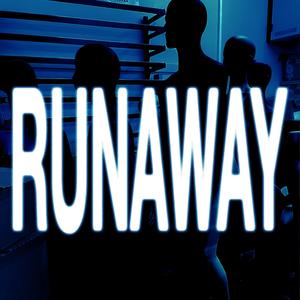 runaway (Explicit)