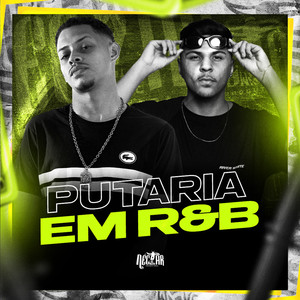 Putaria em R&B (Explicit)
