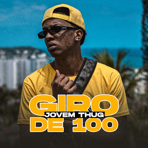 Giro de 100 (Explicit)