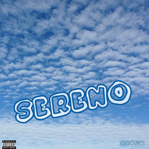 Sereno (Explicit)