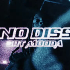 No Diss (Explicit)