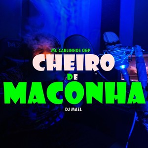 Cheiro de Maconha (Explicit)