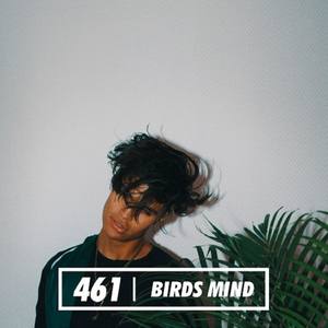 461 Birds Mind (Explicit)