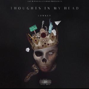 Thoughts In My Head (Explicit)