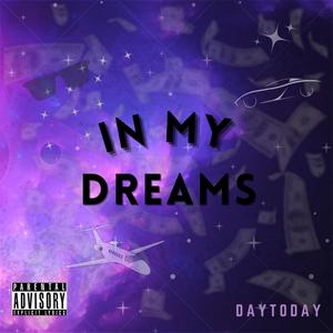 In My Dreams (Explicit)