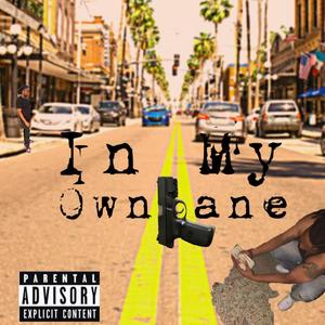 In My Own Lane (Explicit)