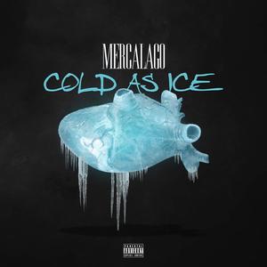 Cold As Ice (Explicit)