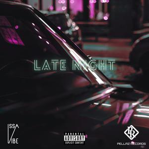 Late Night (Explicit)