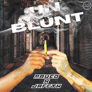 Un Blunt (Explicit)