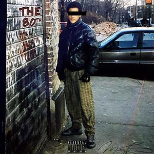 The 80th (Explicit)