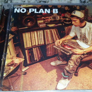 No Plan B