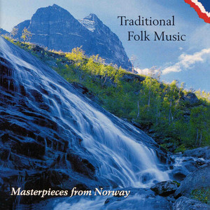 Masterpieces From Norway: Traditional Folk Music