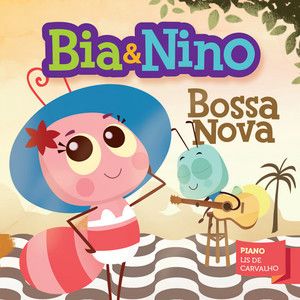 Bia & Nino - Bossa Nova