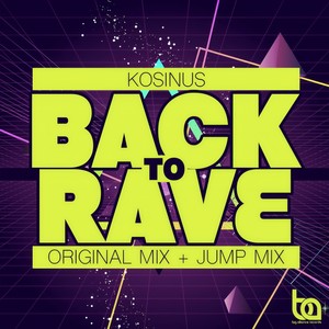 Back To Rave (Original Mix)