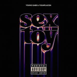 SEX TOY (feat. Young Gabo) (Explicit)