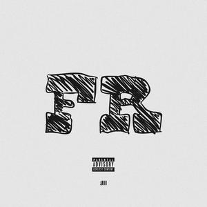 Forreal (Explicit)