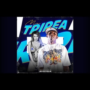 ME TRIPEA (Explicit)
