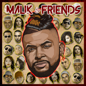 Malik & Friends