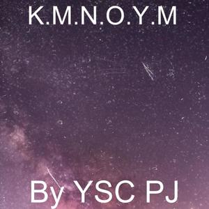 K.M.N.O.Y.M (Explicit)