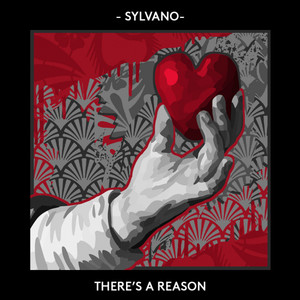 SYLVANO - There's a reason