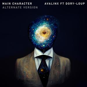 Main Character (feat. Dory-Loup) (Alternate Version)