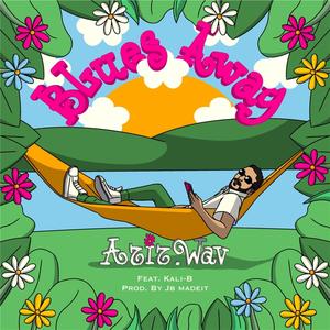Blues Away (feat. Kali-B) (Explicit)