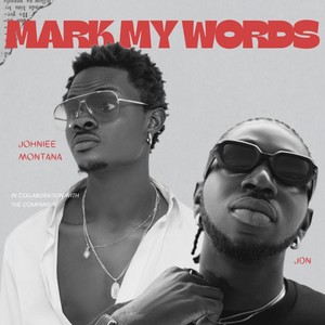 Mark My Words (Explicit)