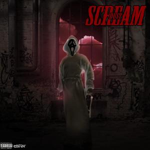 SCREAM (Explicit)