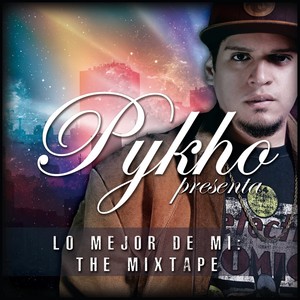 Lo Mejor de Mí (The Mixtape)